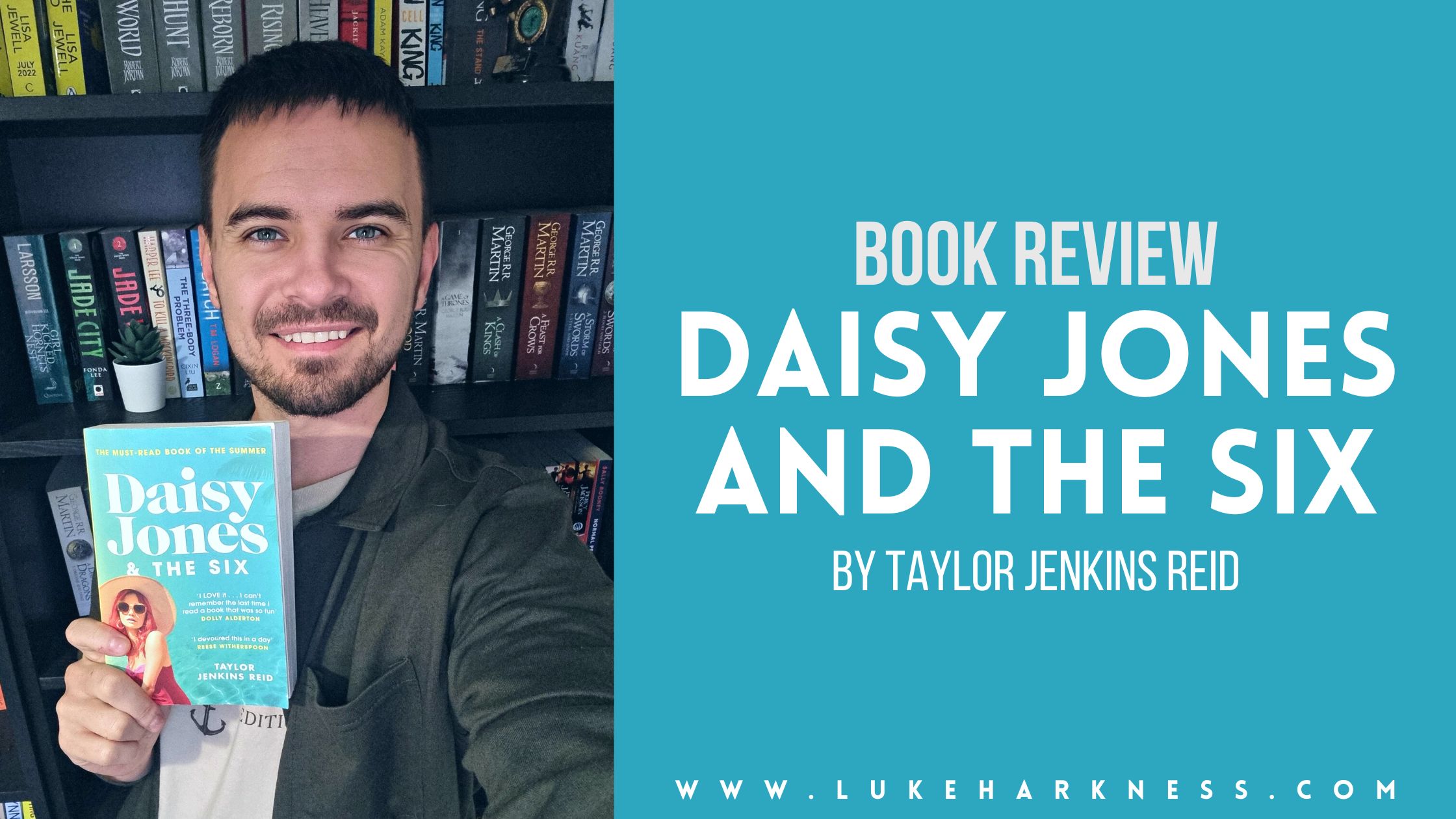 Daisy Jones & The Six by Taylor Jenkins Reid