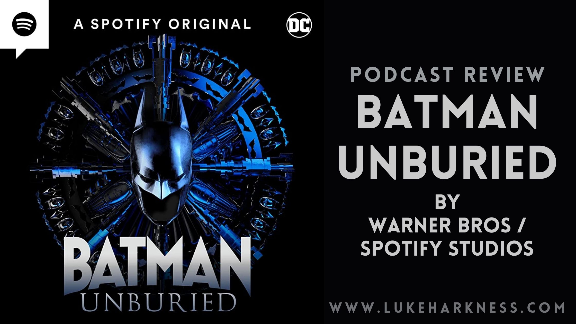 Batman Unburied podcast review | Luke's Blog