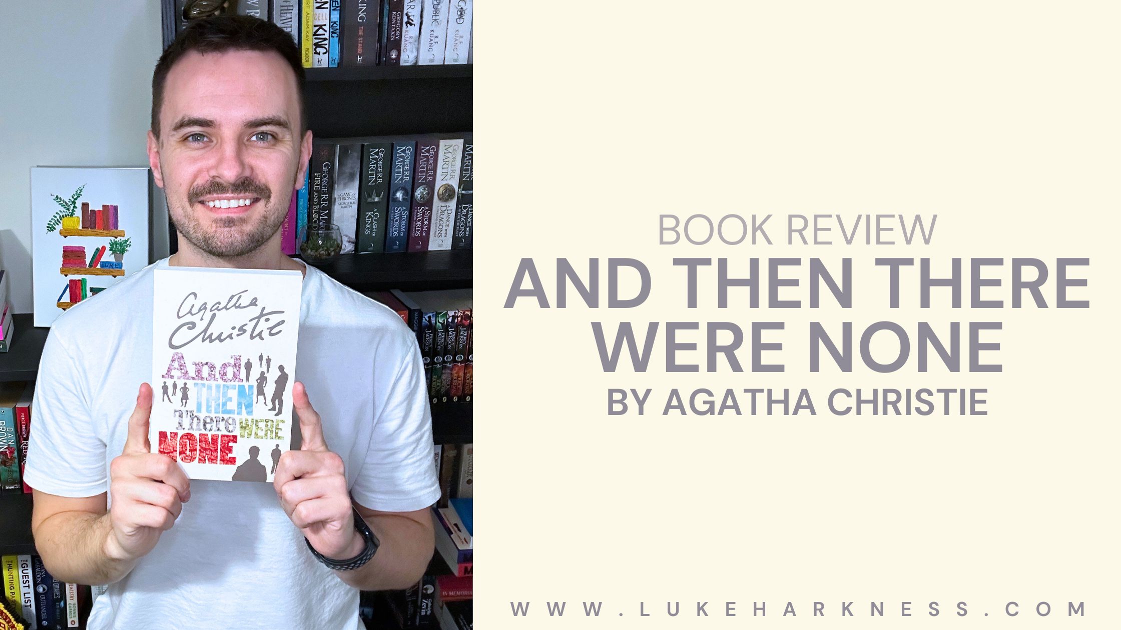 And Then There Were None By Agatha Christie Book Review - Luke’s Blog